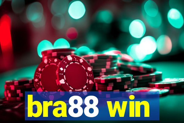 bra88 win